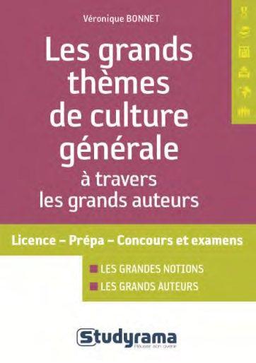 LA CULTURE GENERALE PAR LES GRANDS AUTEURS