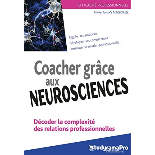 COACHER GRACE AUX NEUROSCIENCES