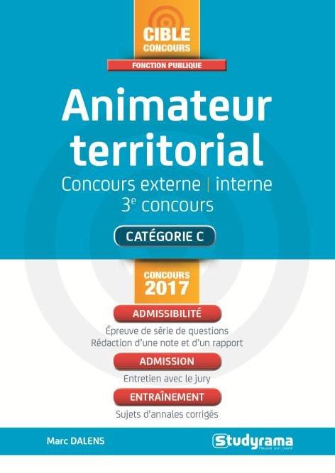 ANIMATEUR TERRITORIAL ANIMATEUR PRINCIPAL DE 2E CLASSE CONCOURS 2017
