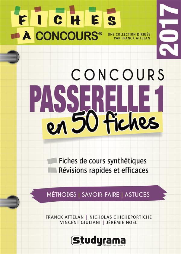 CONCOURS PASSERELLE 1 EN 50 FICHES 2017