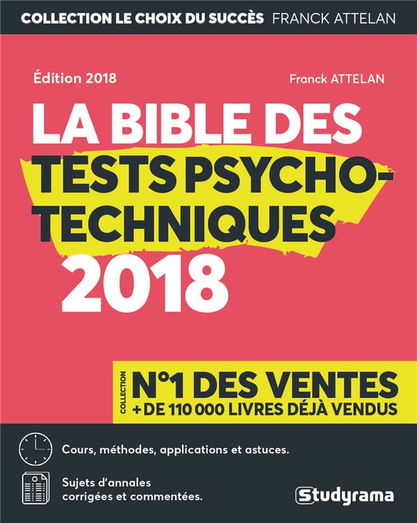 LA BIBLE DES TESTS PSYCHOTECHNIQUES