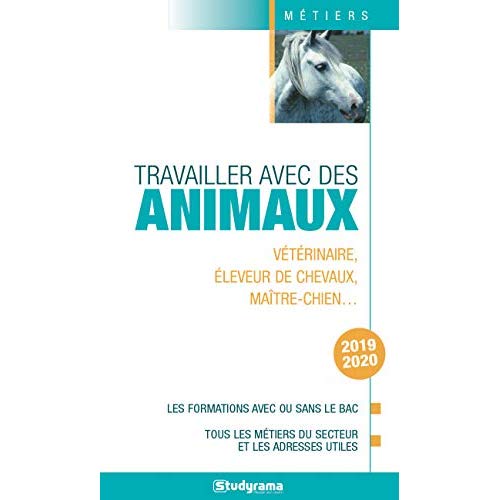 TRAVAILLER AVEC DES ANIMAUX