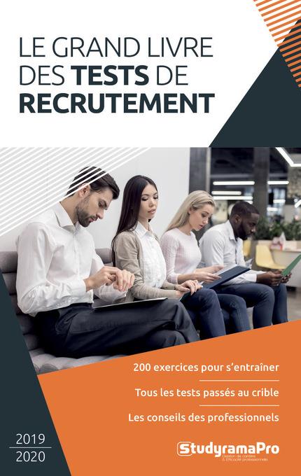 LE GRAND LIVRE DES TESTS DE RECRUTEMENT