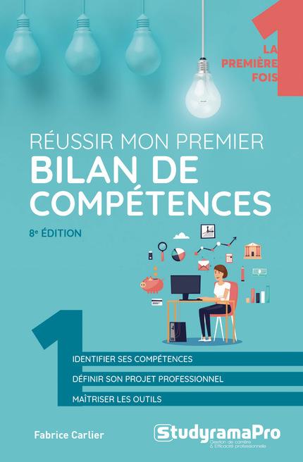REUSSIR MON PREMIER BILAN DE COMPETENCES
