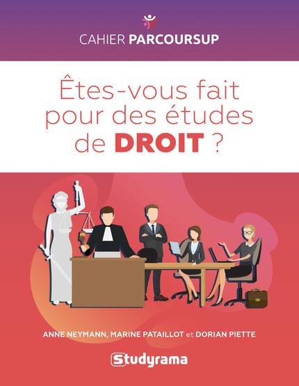 ETES-VOUS FAIT POUR DES ETUDES DE DROIT ?