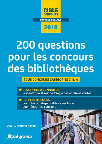 200 QUESTIONS POUR LES CONCOURS DES BIBLIOTHEQUES