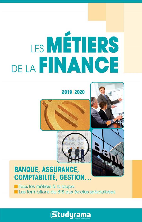 LES METIERS DE LA FINANCE