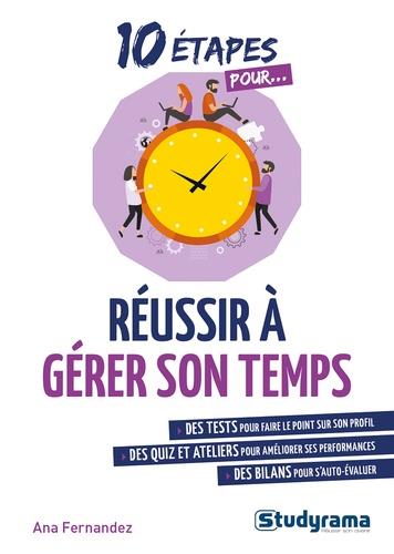 REUSSIR A GERER SON TEMPS