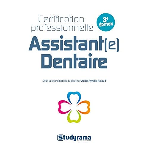 ASSISTANT(E) DENTAIRE