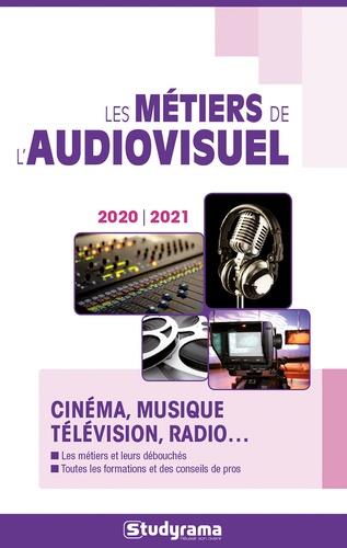 LES METIERS DE L'AUDIOVISUEL 2020/2021