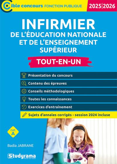 INFIRMIER DE LEDUCATION NATIONALE ET DE LENSEIGNEMENT SUPERIEUR  TOUT-EN-UN (CATEGORIE A  CONCOURS 2