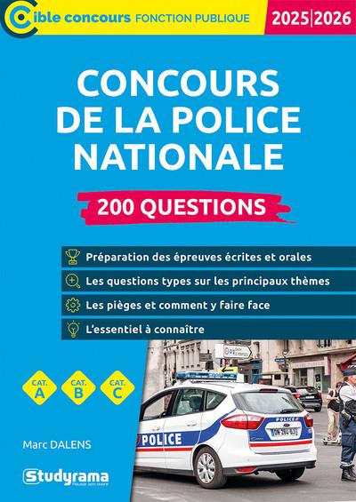 CIBLE CONCOURS FONCTION PUBLIQUE - CONCOURS DE LA POLICE NATIONALE  200 QUESTIONS