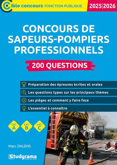 CARRIERES SECTEUR PUBLIC - CONCOURS DE SAPEURS-POMPIERS PROFESSIONNELS  200 QUESTIONS