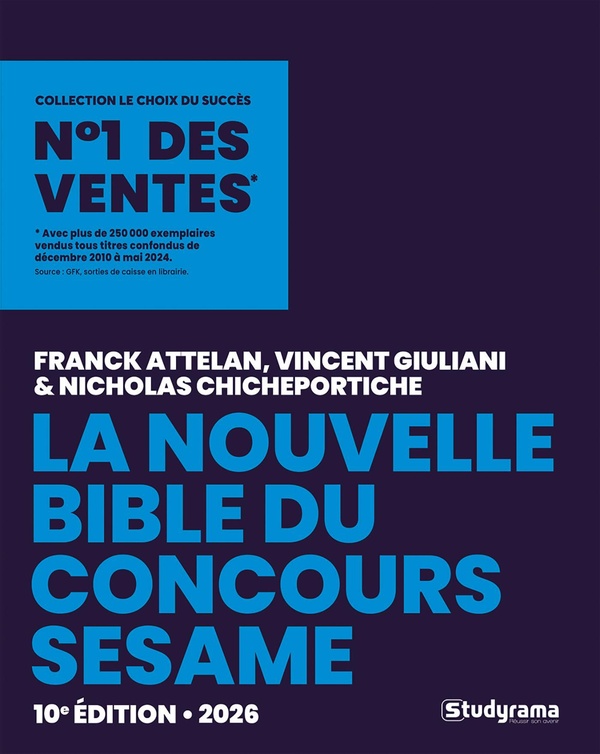 LE CHOIX DU SUCCES - LA NOUVELLE BIBLE DU CONCOURS SESAME - 2026