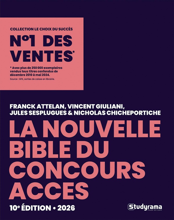 LE CHOIX DU SUCCES - LA NOUVELLE BIBLE DU CONCOURS ACCES - 2026