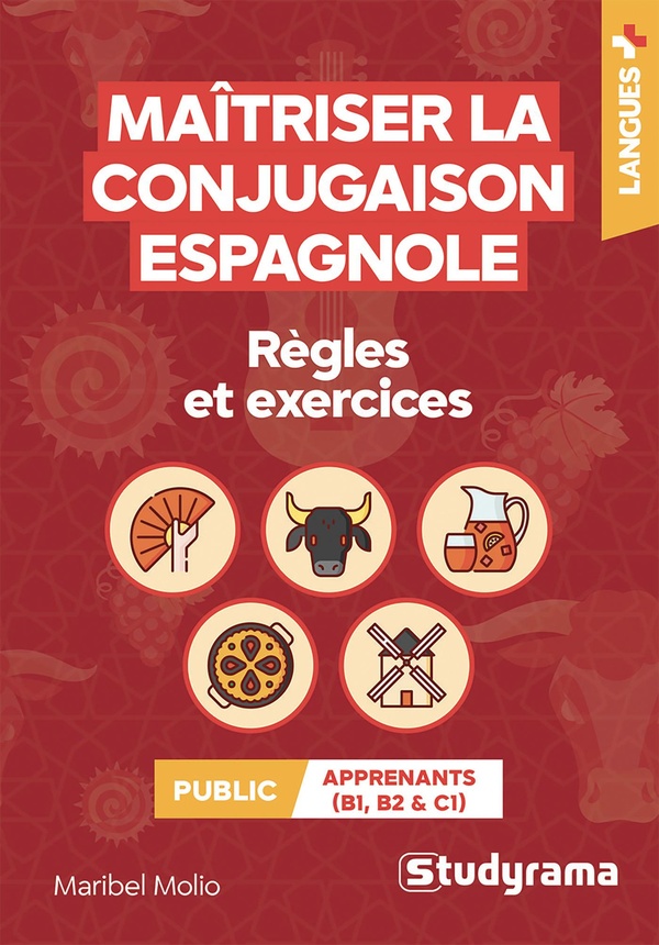 LANGUES+ - MAITRISER LA CONJUGAISON ESPAGNOLE