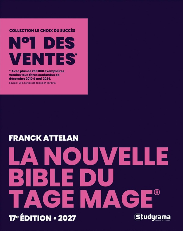 LE CHOIX DU SUCCES - LA NOUVELLE BIBLE DU TAGE MAGE 2027