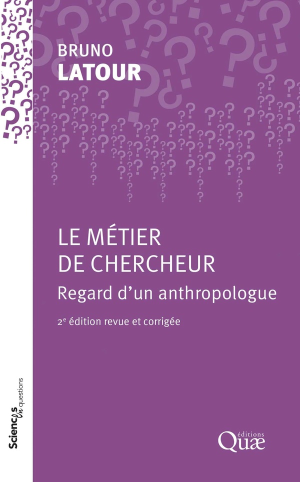 LE METIER DE CHERCHEUR - REGARD D'UN ANTHROPOLOGUE