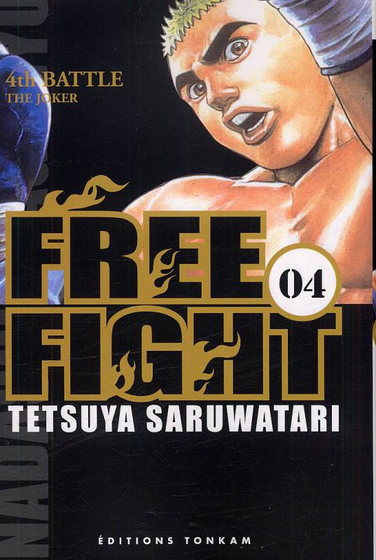 FREE FIGHT T04