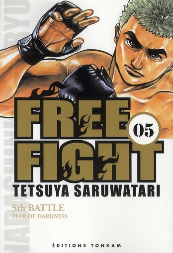 FREE FIGHT T05