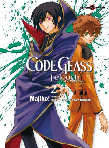 CODE GEASS - LELOUCH OF THE REBELLION -TOME 02-