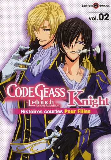 CODE GEASS - KNIGHT FOR GIRLS - TOME 02-