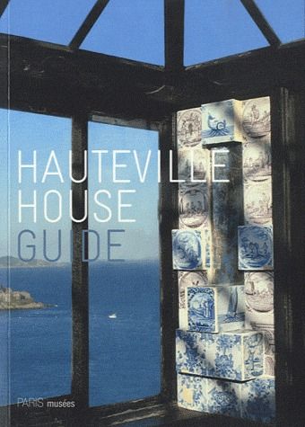 GUIDE HAUTEVILLE HOUSE (FRANCAIS)