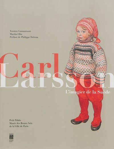 CARL LARSSON - L'IMAGIER DE LA SUEDE