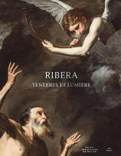 RIBERA - TENEBRES ET LUMIERE