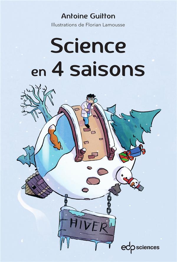 SCIENCE EN 4 SAISONS - L'HIVER