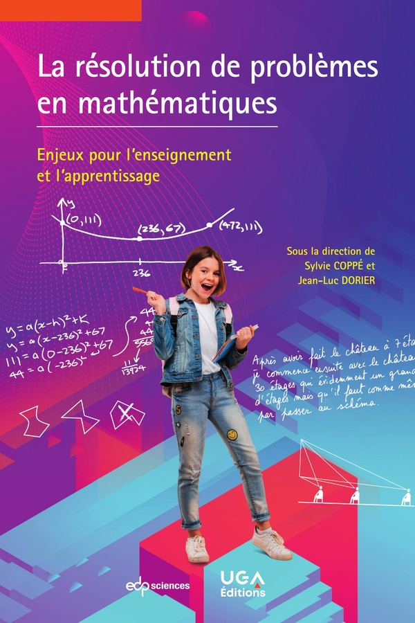 LA RESOLUTION DE PROBLEMES EN MATHEMATIQUES - ENJEUX POUR L'ENSEIGNEMENT ET L'APPRENTISSAGE