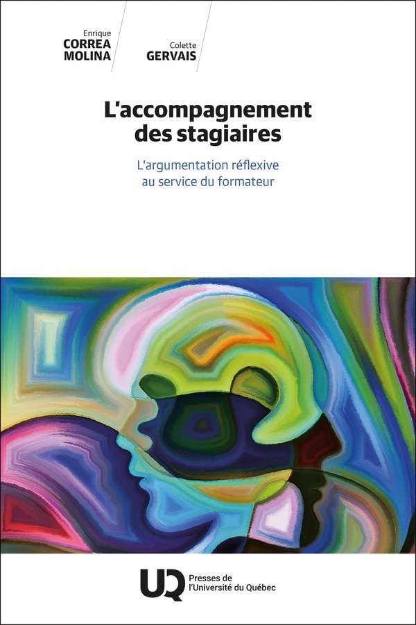 L'ACCOMPAGNEMENT DES STAGIAIRES - L'ARGUMENTATION REFLEXIVE AU SERVICE DU FORMATEUR