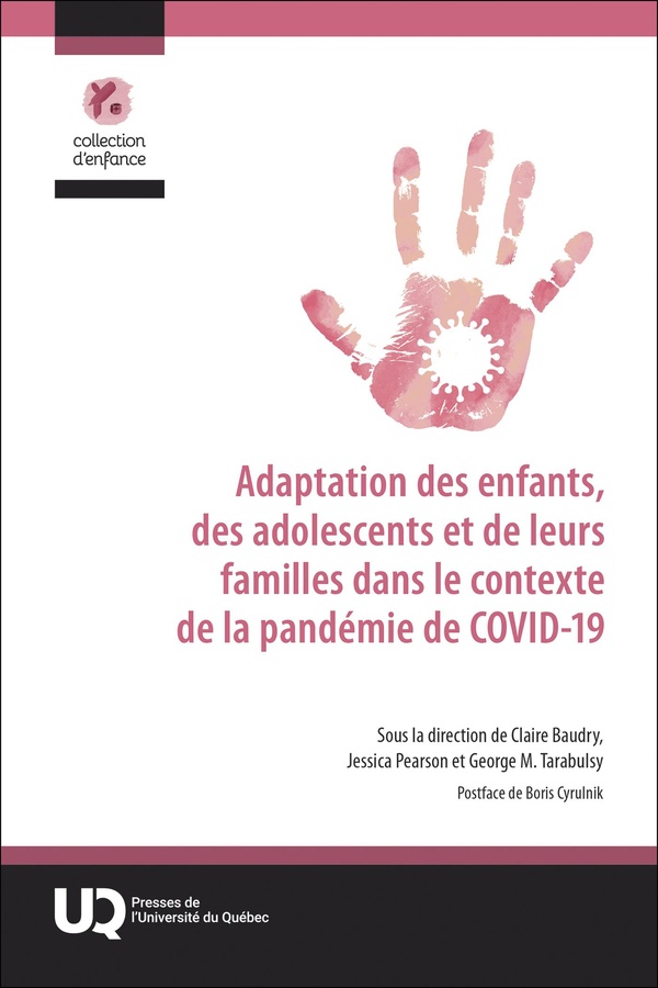 ADAPTATION DES ENFANTS, DES ADOLESCENTS ET DE LEURS FAMILLES DANS LE CONTEXTE DE LA PANDEMIE DE COVI