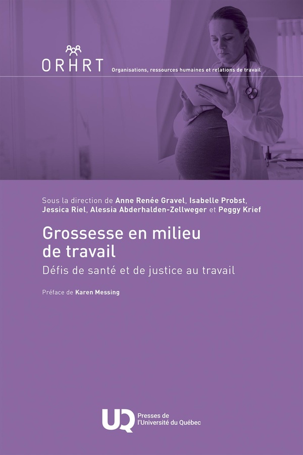 GROSSESSE EN MILIEU DE TRAVAIL - DEFIS DE SANTE ET DE JUSTICE AU TRAVAIL