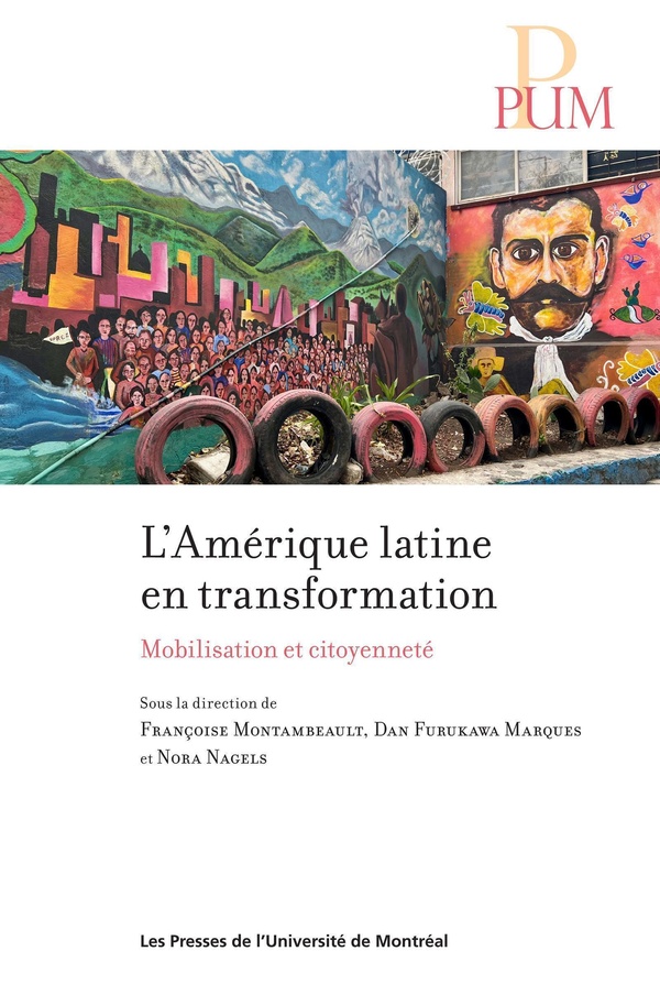 L'AMERIQUE LATINE EN TRANSFORMATION - MOBILISATION ET CITOYENNETE