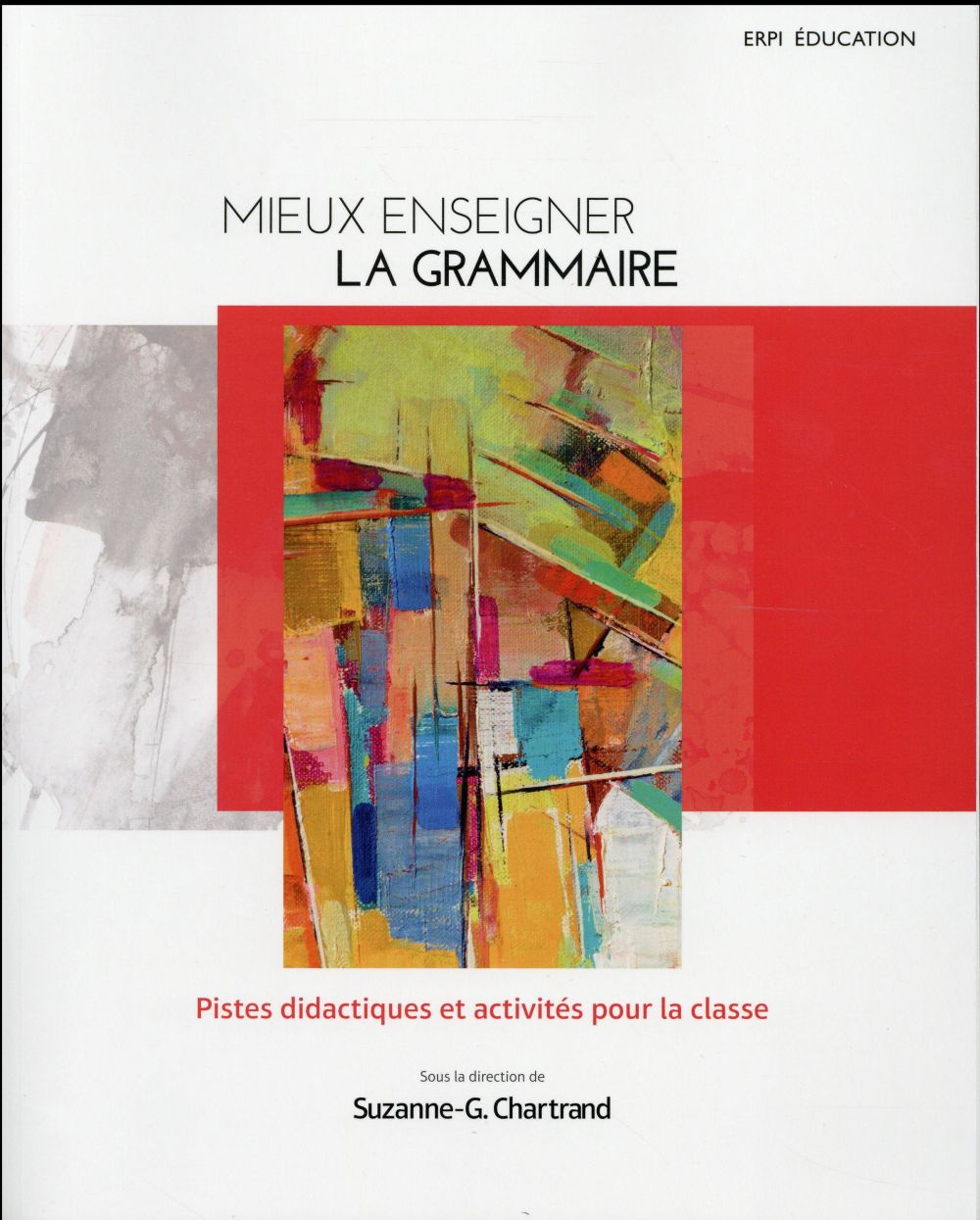 MIEUX ENSEIGNER LA GRAMMAIRE + MONLAB