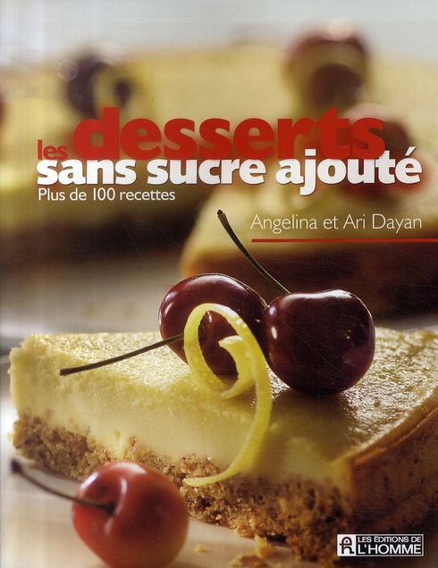 DESSERTS SANS SUCRE AJOUTE