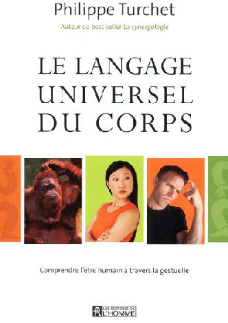 LANGAGE UNIVERSEL DU CORPS