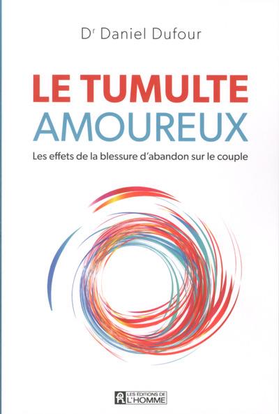 LE TUMULTE AMOUREUX