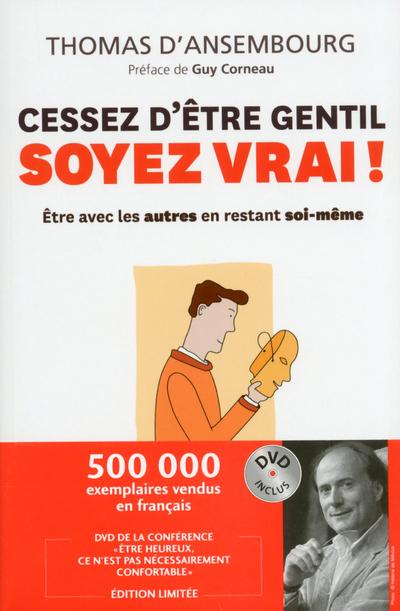 CESSEZ D'ETRE GENTIL, SOYEZ VRAI + DVD OFFERT NC