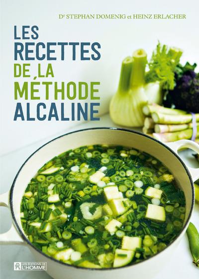 LES RECETTES DE LA METHODE ALCALINE