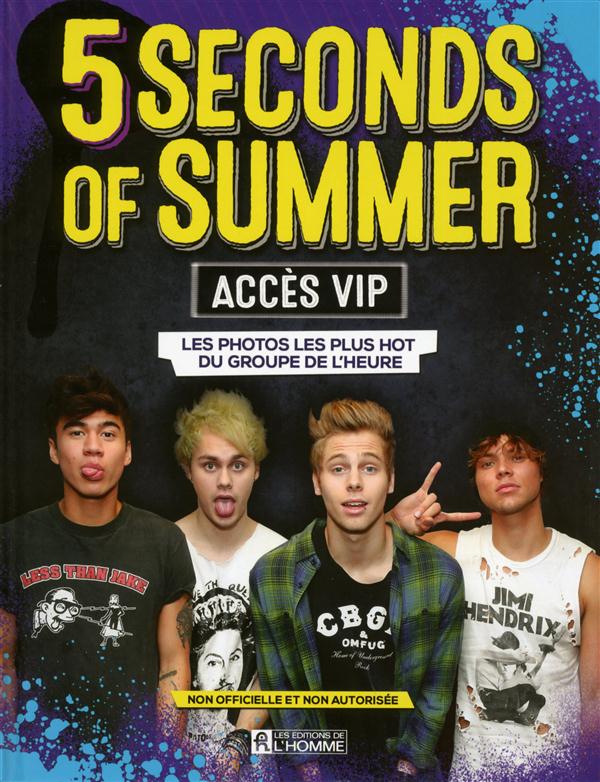 5 SECONDS OF SUMMER - ACCES V.I.P.
