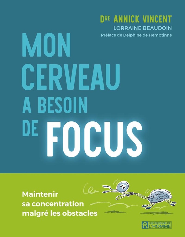 MON CERVEAU A BESOIN DE FOCUS