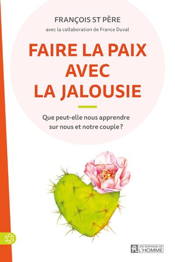 FAIRE LA PAIX AVEC LA JALOUSIE