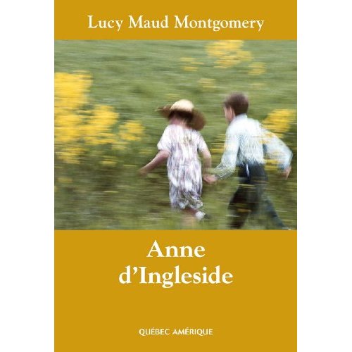 ANNE D'INGLESIDE - ANNE, TOME 6