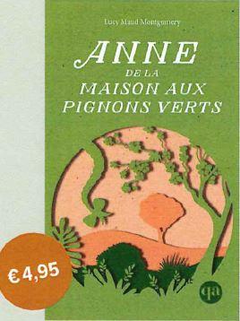 ANNE DE LA MAISON AUX PIGNONS VERTS