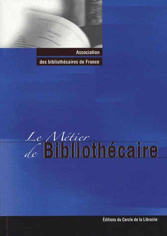 LE METIER DE BIBLIOTHECAIRE