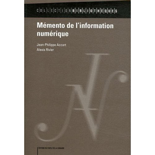 MEMENTO DE L'INFORMATION NUMERIQUE