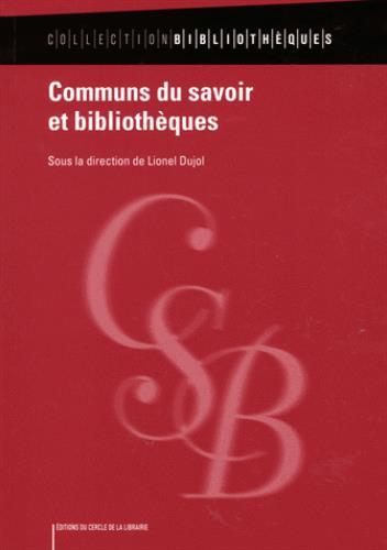 COMMUNS DU SAVOIR ET BIBLIOTHEQUES