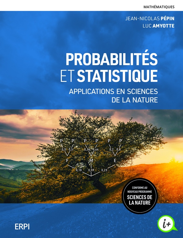 PROBABILITES ET STATISTIQUE: APPLICATIONS EN SCIENCES DE LA NATURE